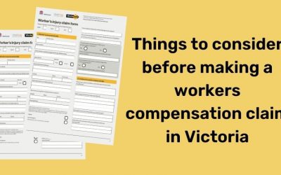 14 things to consider before making a claim for workers compensation in Victoria