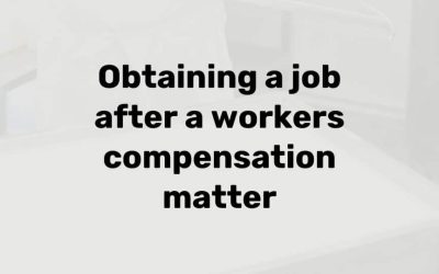 Finding a job after a workers compensation claim