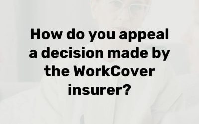 How to appeal a WorkCover decision