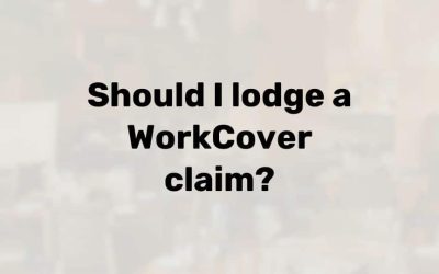Should I lodge a WorkCover claim?