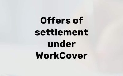WorkCover and offers of settlement