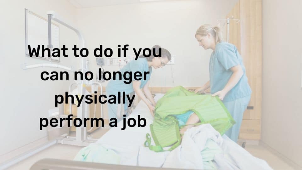 What if you can't physically do your job anymore graphic