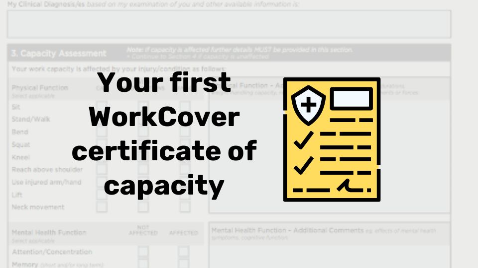 WorkCover First Certificate Of Capacity The Work Injury Site