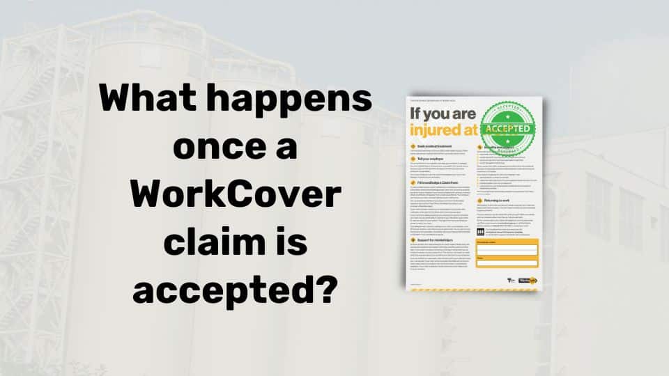 WorkCover claim accepted