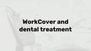 WorkCover dental treatment Workcover dental