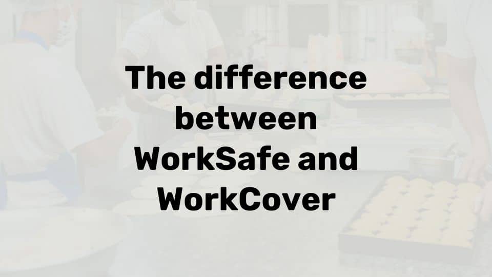 are worksafe and workcover the same