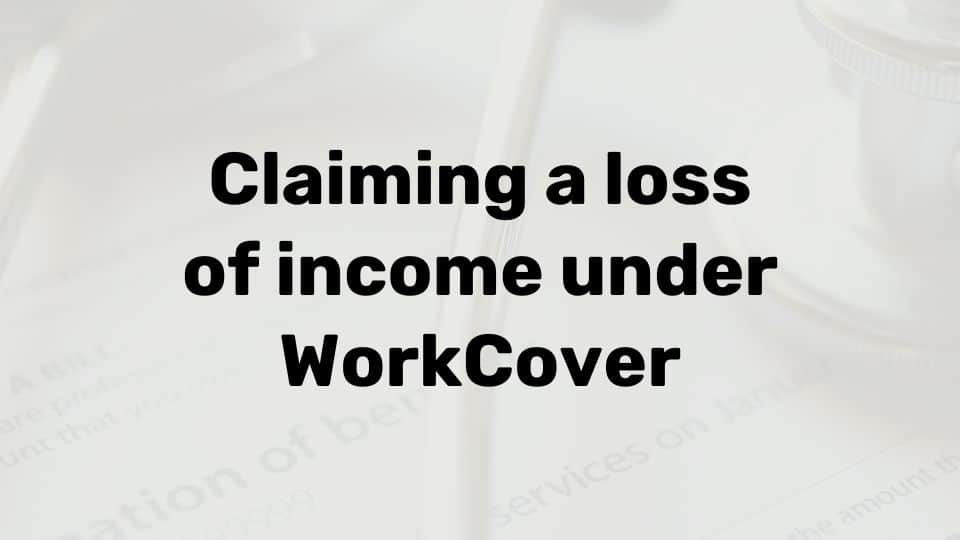 All about economic loss in WorkCover matters